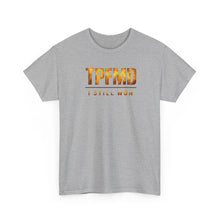 Load image into Gallery viewer, TPFMD "I Still Won" Tee — Inspirational Victory Graphic T-Shirt