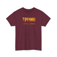 Load image into Gallery viewer, TPFMD "I Still Won" Tee — Inspirational Victory Graphic T-Shirt