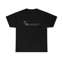Load image into Gallery viewer, The meaning of &quot;HULKRILLA&quot; Unisex Heavy Cotton Tee
