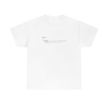 Load image into Gallery viewer, The meaning of &quot;HULKRILLA&quot; Unisex Heavy Cotton Tee
